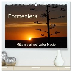 Formentera - Mittelmeerinsel voller Magie (hochwertiger Premium Wandkalender 2026 DIN A2 quer), Kunstdruck in Hochglanz