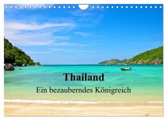 Thailand - Ein bezauberndes Königreich (Wandkalender 2026 DIN A4 quer), CALVENDO Monatskalender