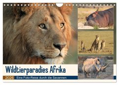 Wildtierparadies Afrika - Eine Foto-Reise durch die Savannen (Wandkalender 2026 DIN A4 quer), CALVENDO Monatskalender
