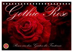 Cover Gothic Rose - Rosen aus dem Garten der Finsternis (Tischkalender 2026 DIN A5 quer), CALVENDO Monatskalender