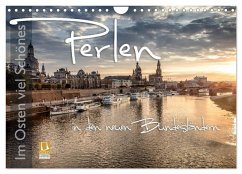 Im Osten viel Schönes - Perlen in den neuen Bundesländern (Wandkalender 2026 DIN A4 quer), CALVENDO Monatskalender