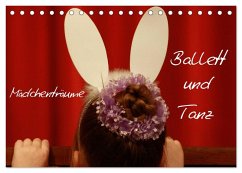 Mädchenträume - Ballett und Tanz (Tischkalender 2026 DIN A5 quer), CALVENDO Monatskalender Mädchenträume - Ballett und Tanz (Tischkalender 2026 DIN A5 quer), CALVENDO Monatskalender