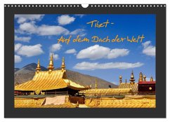 Tibet - Auf dem Dach der Welt (Wandkalender 2026 DIN A3 quer), CALVENDO Monatskalender
