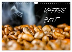 Kaffeezeit (Wandkalender 2026 DIN A4 quer), CALVENDO Monatskalender