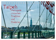 Cover Taipeh, Metropole zwischen Tradition und Moderne. (Tischkalender 2026 DIN A5 quer), CALVENDO Monatskalender