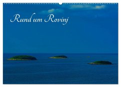 Cover Rund um Rovinj (Wandkalender 2026 DIN A2 quer), CALVENDO Monatskalender