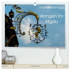 Cover Impressionen aus Wangen im Allgäu (hochwertiger Premium Wandkalender 2026 DIN A2 quer), Kunstdruck in Hochglanz