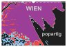 WIEN popartig (Wandkalender 2026 DIN A3... - Bild 1