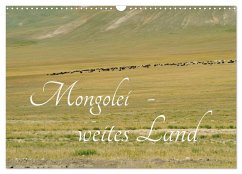 Mongolei - weites Land (Wandkalender 2026 DIN A3 quer), CALVENDO Monatskalender Mongolei - weites Land (Wandkalender 2026 DIN A3 quer), CALVENDO Monatskalender