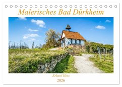Malerisches Bad Dürkheim (Tischkalender 2026 DIN A5 quer), CALVENDO Monatskalender