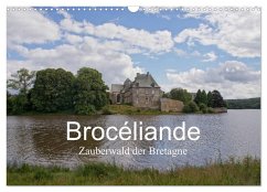 Brocéliande / Zauberwald der Bretagne (Wandkalender 2026 DIN A3 quer), CALVENDO Monatskalender Brocéliande / Zauberwald der Bretagne (Wandkalender 2026 DIN A3 quer), CALVENDO Monatskalender