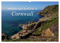 Anblicke und Ausblicke in Cornwall (Wandkalender 2026 DIN A2 quer), CALVENDO Monatskalender Anblicke und Ausblicke in Cornwall (Wandkalender 2026 DIN A2 quer), CALVENDO Monatskalender