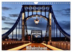 Wilhelmshaven (Wandkalender 2026 DIN A4 quer), CALVENDO Monatskalender