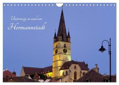 Unterwegs in und um Hermannstadt (Wandkalender 2026 DIN A4 quer), CALVENDO Monatskalender Unterwegs in und um Hermannstadt (Wandkalender 2026 DIN A4 quer), CALVENDO Monatskalender
