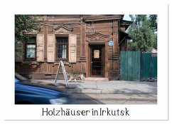 Holzhäuser in Irkutsk (Wandkalender 2026 DIN A3 quer), CALVENDO Monatskalender Holzhäuser in Irkutsk (Wandkalender 2026 DIN A3 quer), CALVENDO Monatskalender