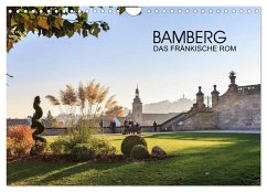 Bamberg - das fränkische Rom (Wandkalender 2026 DIN A4 quer), CALVENDO Monatskalender Bamberg - das fränkische Rom (Wandkalender 2026 DIN A4 quer), CALVENDO Monatskalender