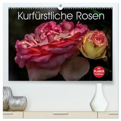 Kurfürstliche Rosen Eltville am Rhein (hochwertiger Premium Wandkalender 2026 DIN A2 quer), Kunstdruck in Hochglanz Kurfürstliche Rosen Eltville am Rhein (hochwertiger Premium Wandkalender 2026 DIN A2 quer), Kunstdruck in Hochglanz