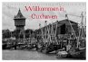 Willkommen in Cuxhaven (Tischkalender... - Bild 1