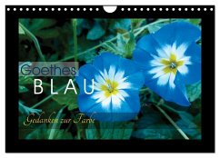 Cover Goethes Blau. Gedanken zur Farbe (Wandkalender 2026 DIN A4 quer), CALVENDO Monatskalender