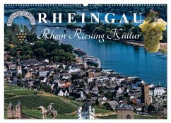 Rheingau - Rhein Riesling Kultur (Wandkalender 2026 DIN A2 quer), CALVENDO Monatskalender Rheingau - Rhein Riesling Kultur (Wandkalender 2026 DIN A2 quer), CALVENDO Monatskalender