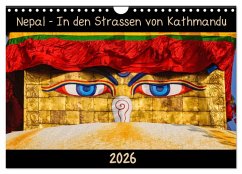 Nepal - In den Straßen von Kathmandu (Wandkalender 2026 DIN A4 quer), CALVENDO Monatskalender Nepal - In den Straßen von Kathmandu (Wandkalender 2026 DIN A4 quer), CALVENDO Monatskalender