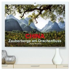 CHINA - Zauberberge am Drachenfluss (hochwertiger Premium Wandkalender 2026 DIN A2 quer), Kunstdruck in Hochglanz CHINA - Zauberberge am Drachenfluss (hochwertiger Premium Wandkalender 2026 DIN A2 quer), Kunstdruck in Hochglanz