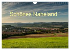 Schönes Naheland (Wandkalender 2026 DIN A4 quer), CALVENDO Monatskalender