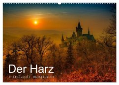 Der Harz einfach magisch (Wandkalender 2026 DIN A2 quer), CALVENDO Monatskalender