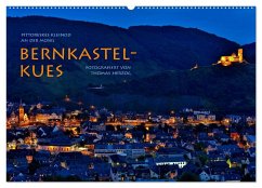 BERNKASTEL-KUES (Wandkalender 2026 DIN A2 quer), CALVENDO Monatskalender BERNKASTEL-KUES (Wandkalender 2026 DIN A2 quer), CALVENDO Monatskalender