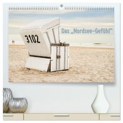 Das "Nordsee-Gefühl" (hochwertiger Premium Wandkalender 2026 DIN A2 quer), Kunstdruck in Hochglanz Das "Nordsee-Gefühl" (hochwertiger Premium Wandkalender 2026 DIN A2 quer), Kunstdruck in Hochglanz