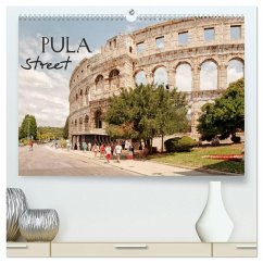Pula Street (hochwertiger Premium Wandkalender 2026 DIN A2 quer), Kunstdruck in Hochglanz