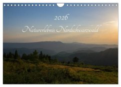 Naturerlebnis Nordschwarzwald (Wandkalender 2026 DIN A4 quer), CALVENDO Monatskalender