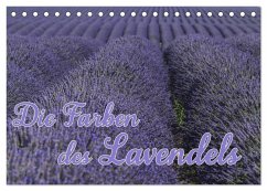 Die Farbe des Lavendels (Tischkalender 2026 DIN A5 quer), CALVENDO Monatskalender