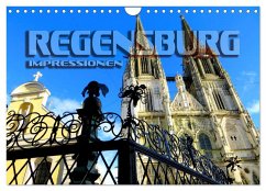 REGENSBURG - Impressionen (Wandkalender 2026 DIN A4 quer), CALVENDO Monatskalender REGENSBURG - Impressionen (Wandkalender 2026 DIN A4 quer), CALVENDO Monatskalender