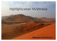Highlights einer Weltreise (Wandkalender 2026 DIN A2 quer), CALVENDO Monatskalender Highlights einer Weltreise (Wandkalender 2026 DIN A2 quer), CALVENDO Monatskalender
