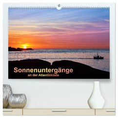 Sonnenuntergänge an der Atlantikküste (hochwertiger Premium Wandkalender 2026 DIN A2 quer), Kunstdruck in Hochglanz Sonnenuntergänge an der Atlantikküste (hochwertiger Premium Wandkalender 2026 DIN A2 quer), Kunstdruck in Hochglanz