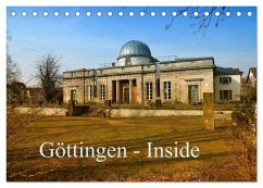 Göttingen - Inside (Tischkalender 2026 DIN A5 quer), CALVENDO Monatskalender Göttingen - Inside (Tischkalender 2026 DIN A5 quer), CALVENDO Monatskalender