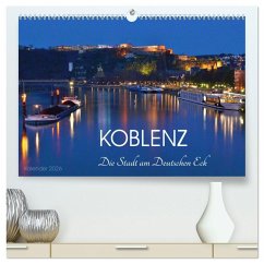 Koblenz Die Stadt am Deutschen Eck (hochwertiger Premium Wandkalender 2026 DIN A2 quer), Kunstdruck in Hochglanz Cover Koblenz Die Stadt am Deutschen Eck (hochwertiger Premium Wandkalender 2026 DIN A2 quer), Kunstdruck in Hochglanz