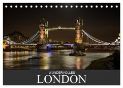 Wundervolles London (Tischkalender 2026 DIN A5 quer), CALVENDO Monatskalender Wundervolles London (Tischkalender 2026 DIN A5 quer), CALVENDO Monatskalender