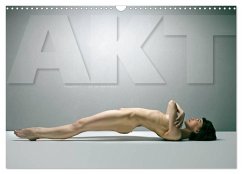 AKT FOTOGRAFIE I (Wandkalender 2026 DIN A3 quer), CALVENDO Monatskalender