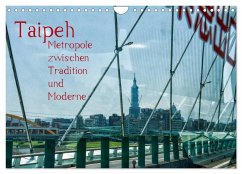 Cover Taipeh, Metropole zwischen Tradition und Moderne. (Wandkalender 2026 DIN A4 quer), CALVENDO Monatskalender