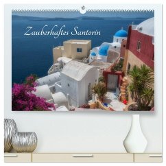 Zauberhaftes Santorin (hochwertiger Premium Wandkalender 2026 DIN A2 quer), Kunstdruck in Hochglanz