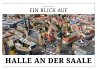 Ein Blick auf Halle an der Saale... - Bild 1