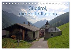 Südtirol, die Perle Italiens (Tischkalender 2026 DIN A5 quer), CALVENDO Monatskalender