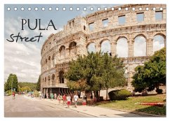 Pula Street (Tischkalender 2026 DIN A5 quer), CALVENDO Monatskalender