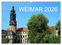 Weimar 2026 (Wandkalender 2026 DIN A2 quer), CALVENDO Monatskalender