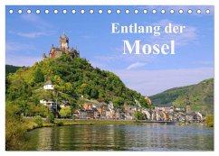 Entlang der Mosel (Tischkalender 2026 DIN A5 quer), CALVENDO Monatskalender