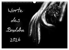Worte des Buddha 2026 (Wandkalender 2026 DIN A3 quer), CALVENDO Monatskalender