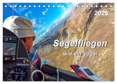 Cover Segelfliegen - wie ein Vogel (Tischkalender 2026 DIN A5 quer), CALVENDO Monatskalender