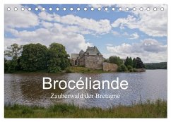 Brocéliande / Zauberwald der Bretagne (Tischkalender 2026 DIN A5 quer), CALVENDO Monatskalender